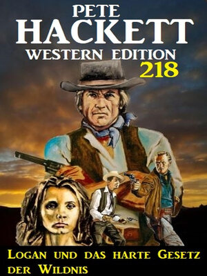 cover image of Logan und das harte Gesetz der Wildnis
